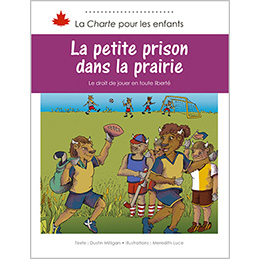 La petite prison dans la prairie