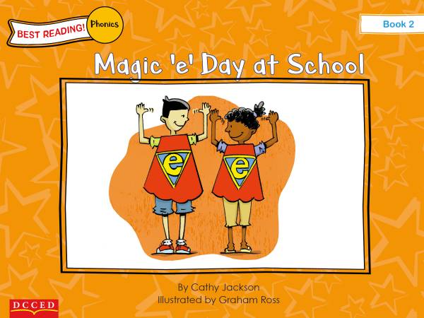 Long Vowels - Magic 'e' Day at School
