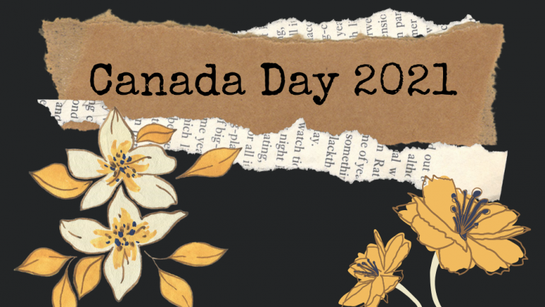 Observing Canada Day 2021 Differently