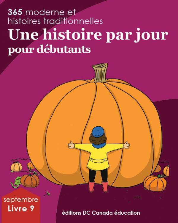 Une histoire par jour pour débutants, livre 9 pour septembre | Book 9 for September