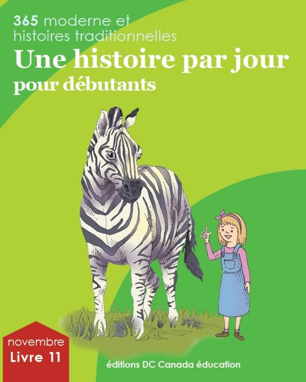 Une histoire par jour pour débutants, livre 11 pour novembre | Book 11 for November