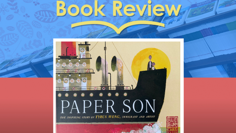 Review: Paper Son by Julie Leung