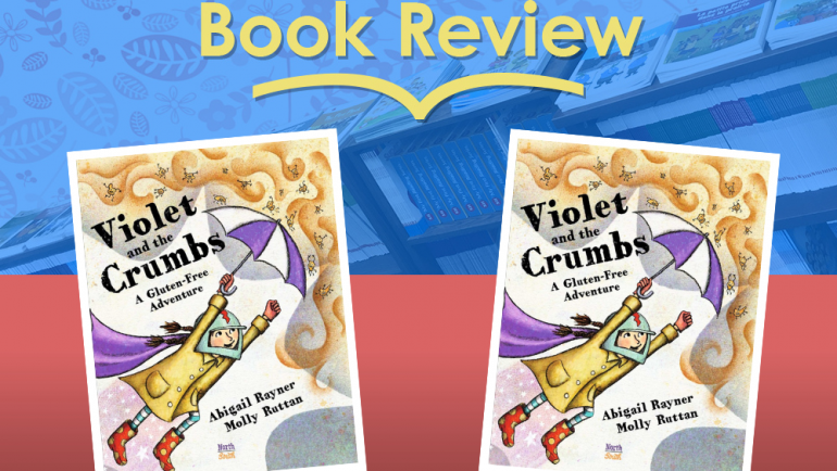 Review: Violet and the Crumbs by Abigail Rayner