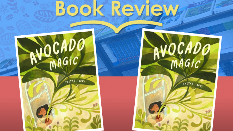 Review: Avocado Magic by Taltal Levi