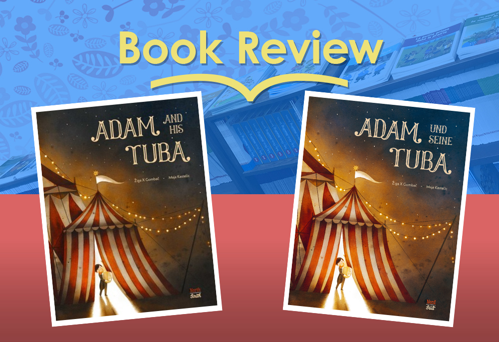 Review: Adam and His Tuba by Žiga X Gombač